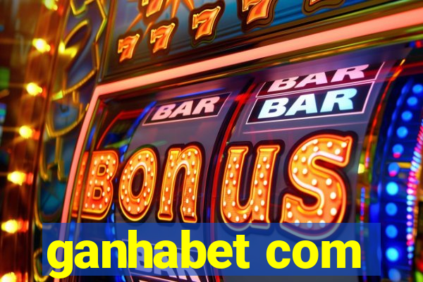 ganhabet com